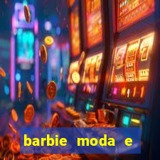 barbie moda e magia boneca